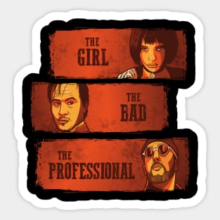 The girl, the bad and the professional Sticker